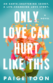 Paperback Only Love Can Hurt Like This Book