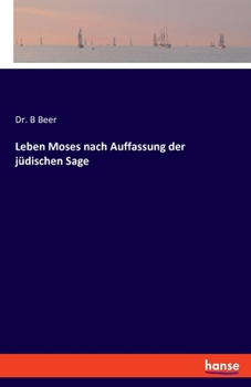 Paperback Leben Moses nach Auffassung der jüdischen Sage [German] Book