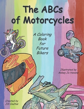 Paperback The ABCs of Motorcycles: A Coloring Book for Future Bikers Book
