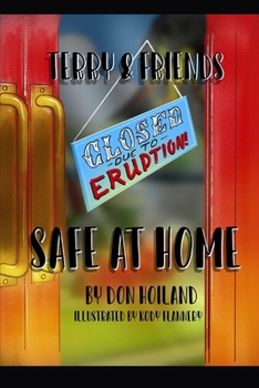 Paperback Terry & Friends: Safe At Home Book
