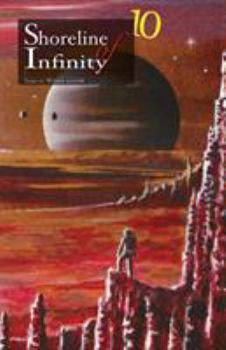Paperback Shoreline of Infinity 10: Science Fiction Magazine Book