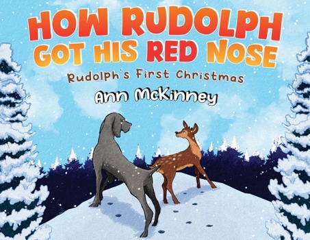 Paperback How Rudolph Got His Red Nose Book