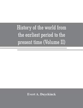 Paperback History of the world from the earliest period to the present time (Volume II) Book