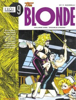 Paperback The Blonde Volume 1: Double Cross Book