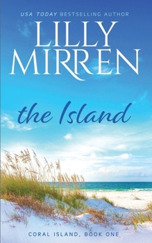 The Island: A Coral Island Novel