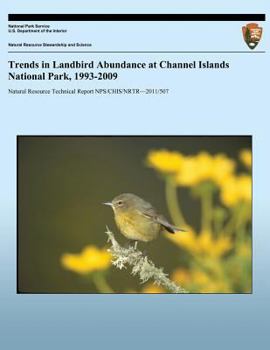 Paperback Trends in Landbird Abundance at Channel Islands National Park, 1993-2009 Book