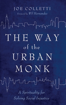 Hardcover The Way of the Urban Monk Book