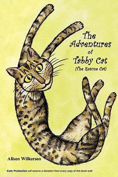 Paperback The Adventures of Tabby Cat (the Rescue Cat) Book