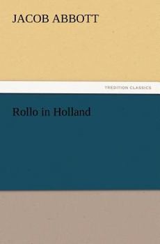 Paperback Rollo in Holland Book