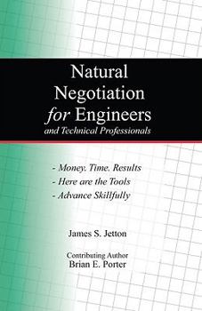 Paperback Natural Negotiation for Engineers and Technical Professionals Book