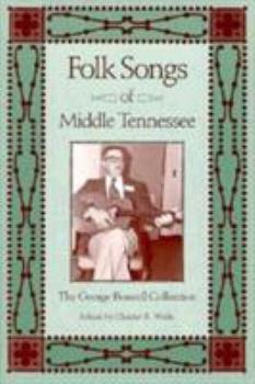 Paperback Folk Songs Middle Tennessee: George Boswell Collection Book