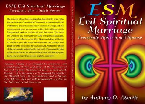 Paperback Evil Spiritual Marriage: Everybody has a Spirit Spouse Book