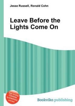 Paperback Leave Before the Lights Come on Book