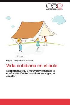Paperback Vida Cotidiana En El Aula [Spanish] Book