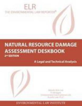 Paperback Natural Resources Damage Assessment Deskbook, 2d (Environmental Law Institute) Book