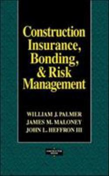 Hardcover Construction Insurance, Bonding, & Risk Management Book