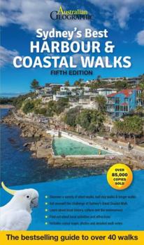 Paperback Sydney's Best Harbour & Coastal Walks: The Bestselling Guide to Over 40 Fantastic Walks (WOODSLANE WALKING GUIDES) Book