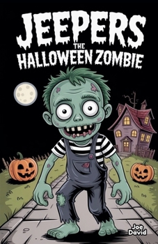 Paperback Jeepers the Halloween Zombie Book