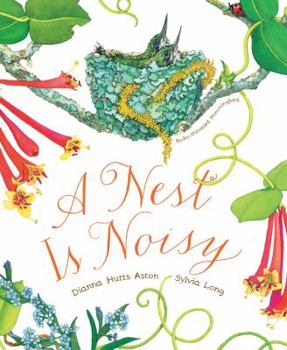 Hardcover A Nest Is Noisy: (Nature Books for Kids, Children's Books Ages 3-5, Award Winning Children's Books) Book