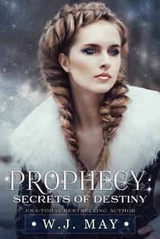 Secrets of Destiny : Paranormal Fantasy Shifter Romance - Book #3 of the Prophecy