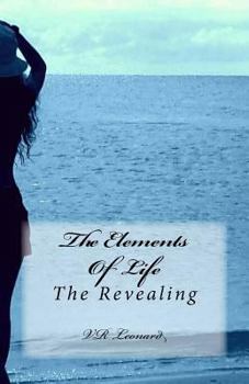 Paperback The Elements Of Life: The Revealing Book