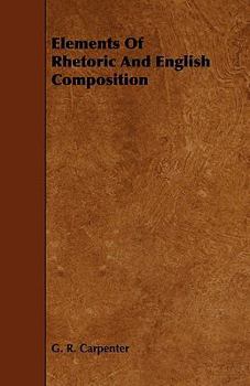 Paperback Elements of Rhetoric and English Composition Book