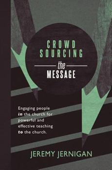 Crowdsourcing The Message