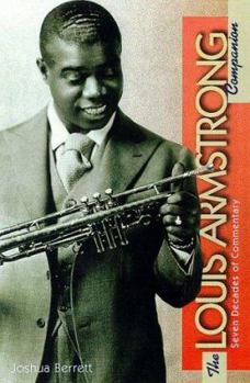 Paperback Louis Armstrong Companion: Eight Decades of Commentary Book