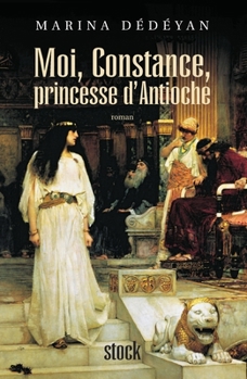 Paperback Constance Princesse D Antioche [French] Book