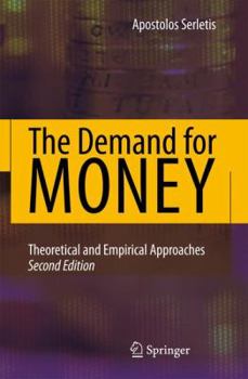 Paperback The Demand for Money: Theoretical and Empirical Approaches Book