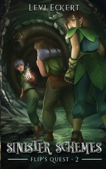 Paperback Sinister Schemes: Flip's Quest, Book 2 Book