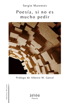Paperback Poesía, si no es mucho pedir [Spanish] Book