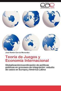 Paperback Teoria de Juegos y Economia Internacional [Spanish] Book