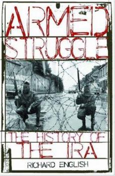 Hardcover Armed Struggle: The History of the IRA Book