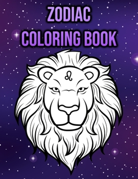 Paperback Zodiac Coloring Book: Zodiac Signs Astrology Coloring Book for Adults, Women - Single Sided Pages Book