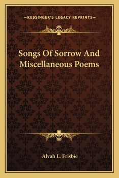 Paperback Songs Of Sorrow And Miscellaneous Poems Book
