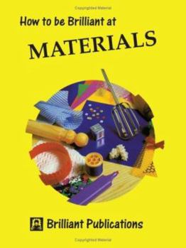 Paperback How to Be Brilliant at Materials Book