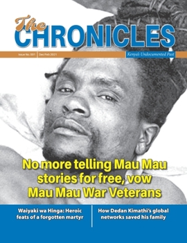 Paperback The Chronicles - Issue 001: Kenya's Undocumented Past Book