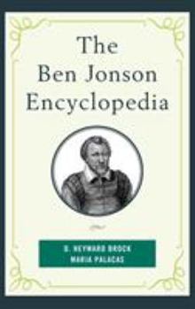 Hardcover The Ben Jonson Encyclopedia Book