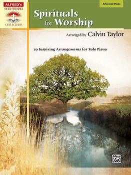 Paperback Spirituals for Worship: 10 Inspiring Arrangements for Solo Piano Book