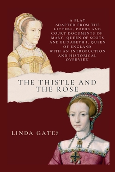 Paperback The Thistle and the Rose Book