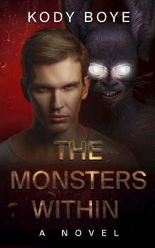 Paperback The Monsters Within Book