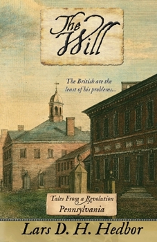 Paperback The Will: Tales From a Revolution - Pennsylvania Book