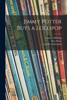 Paperback Jimmy Potter Buys a Lollipop Book