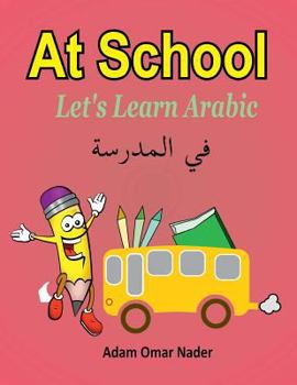 Paperback Let's Learn Arabic: At School Book