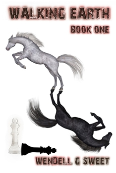 Walking Earth Book One