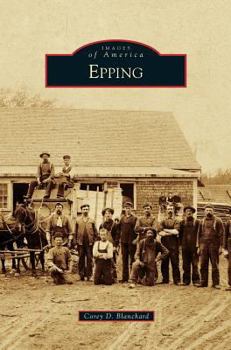 Epping - Book  of the Images of America: New Hampshire