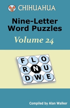 Paperback Chihuahua Nine-Letter Word Puzzles Volume 24 Book