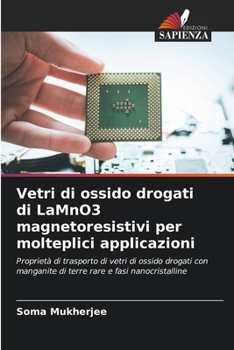 Paperback Vetri di ossido drogati di LaMnO3 magnetoresistivi per molteplici applicazioni [Italian] Book