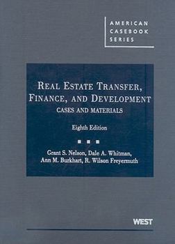 Hardcover Real Estate Transfer, Finance, and Development: Cases and Materials Book